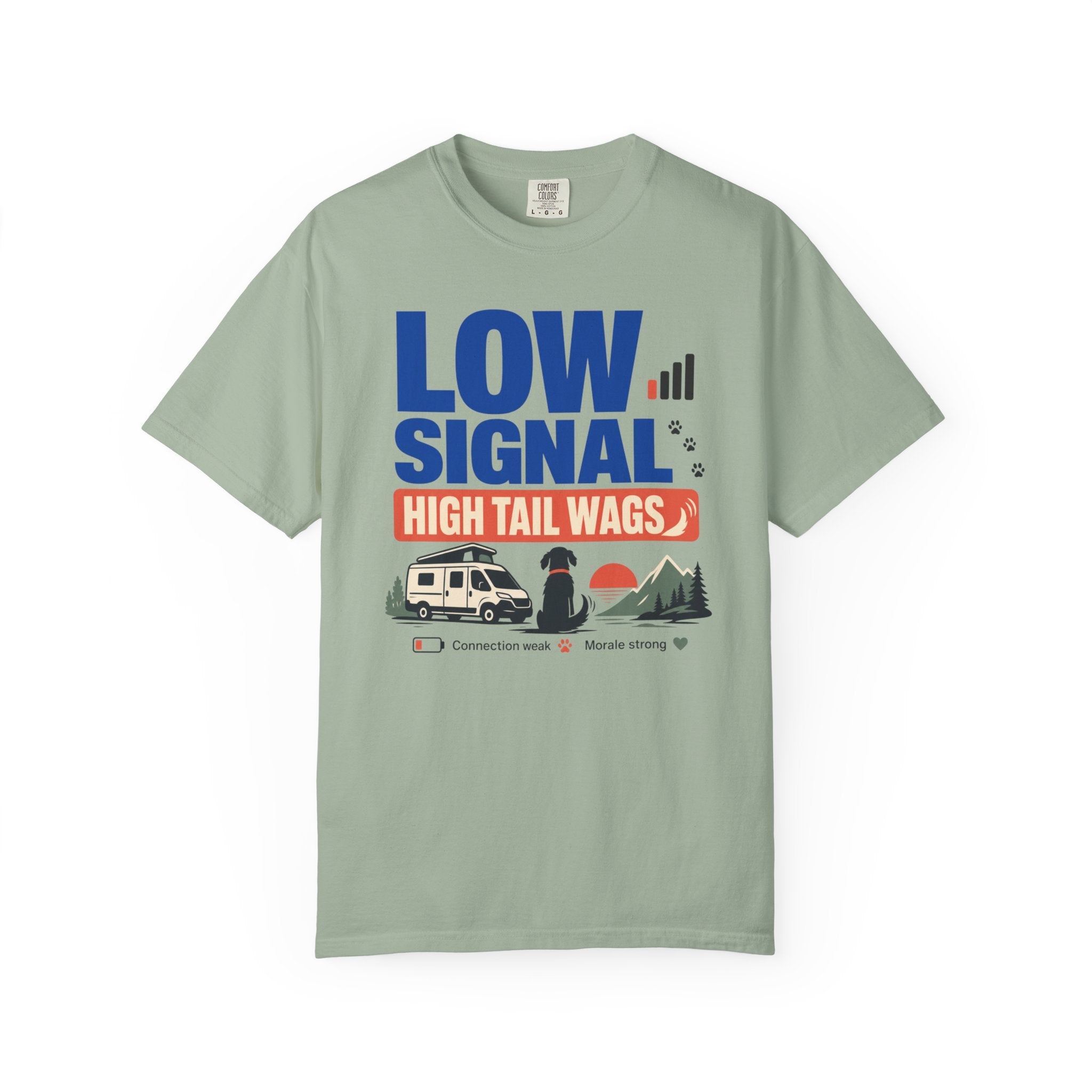 Low Signal High Tail Wags - T-Shirt