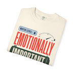 Water Level Emotionally Important - T-Shirt