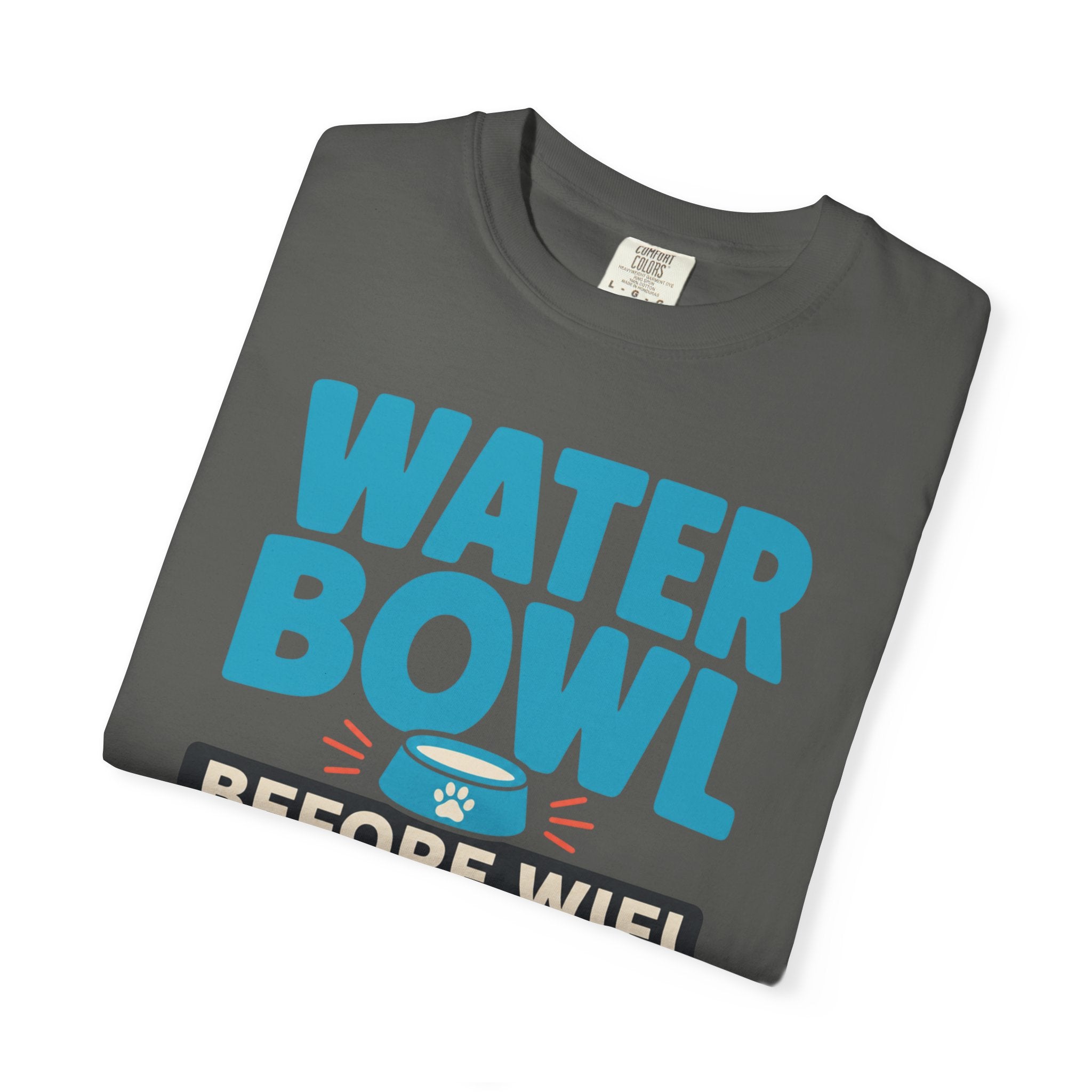 Water Bowl Before Wifi - T-Shirt