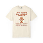 Life Beyond The Loading Screen - T-Shirt