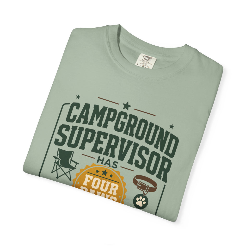 Campground Supervisor Has Four Paws - T-Shirt