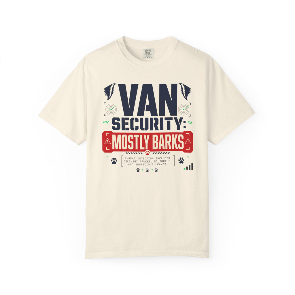 Van Security Mostly Barks - T-Shirt