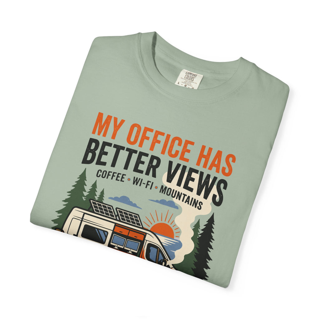 My office has better views - T-Shirt
