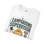 Campground Supervisor Has Four Paws - T-Shirt