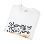Running On Solar Time - T-Shirt