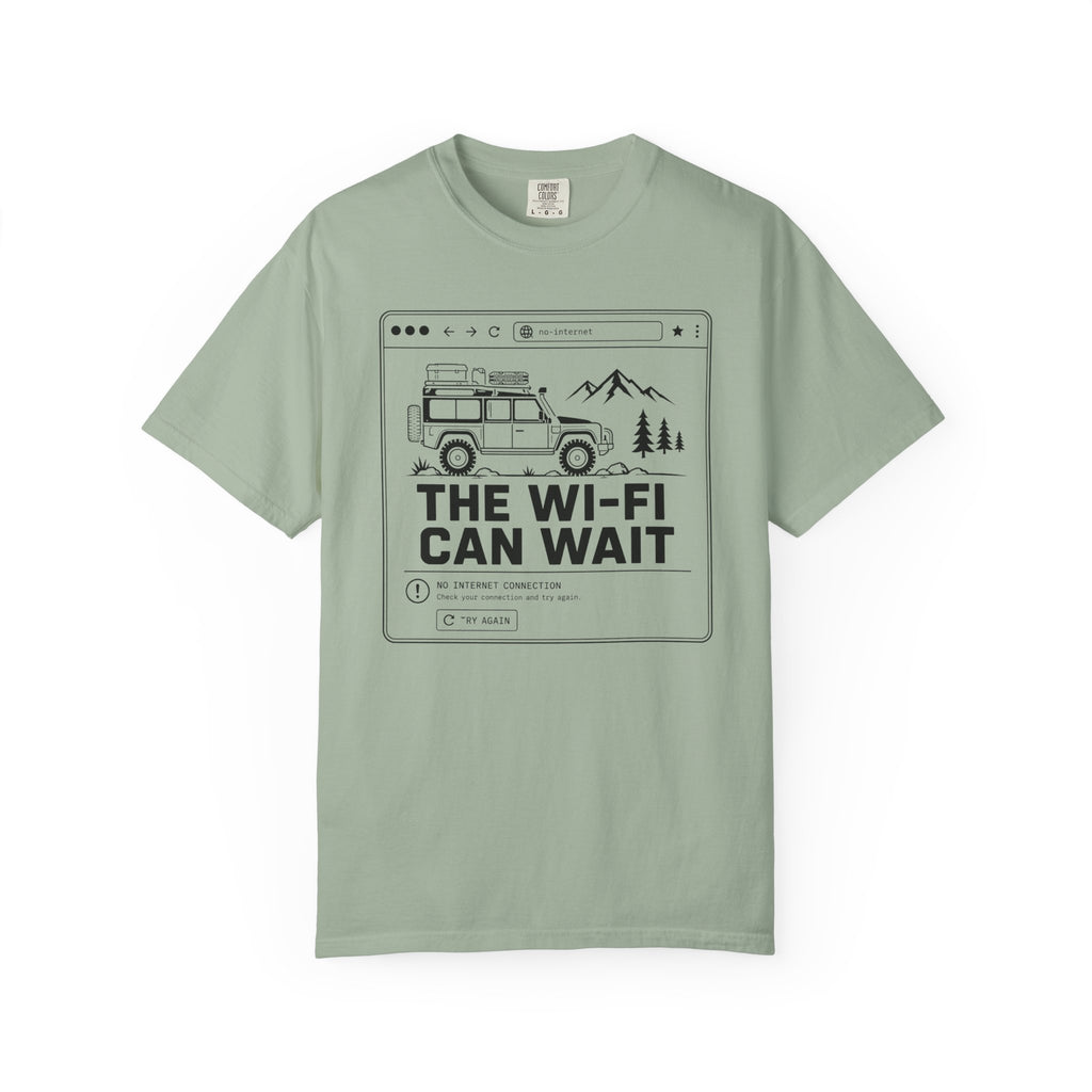 The Wifi Can Wait - T-Shirt