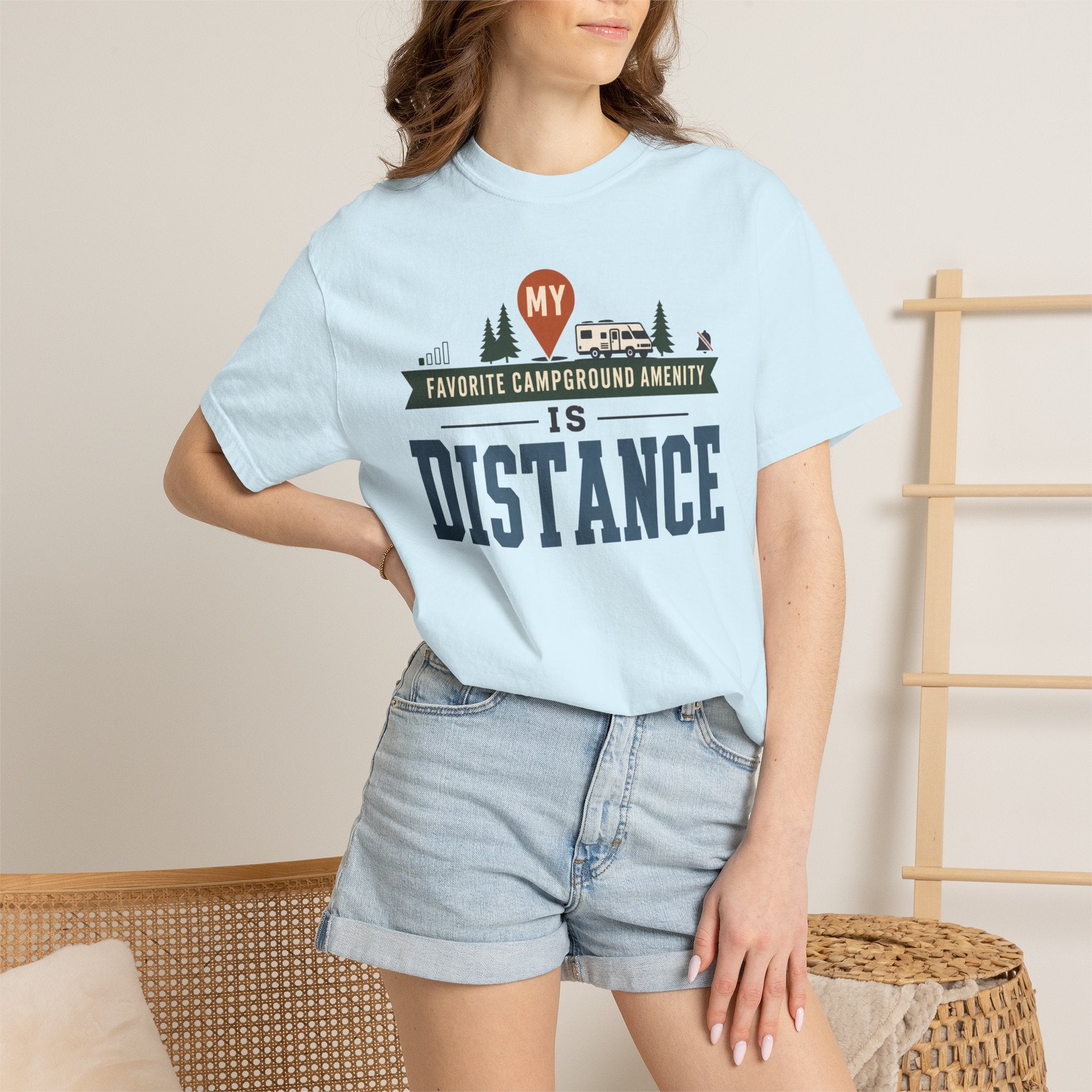 My Favorite Campground Amenity Is Distance - T-Shirt