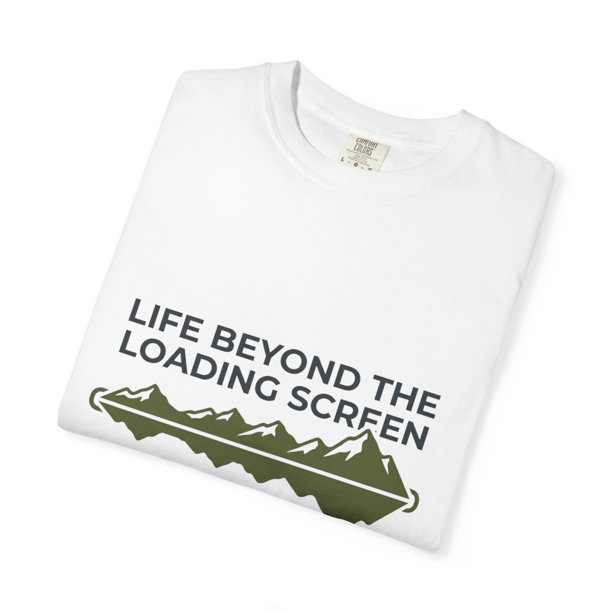 Life Beyond The Loading Screen - T-Shirt
