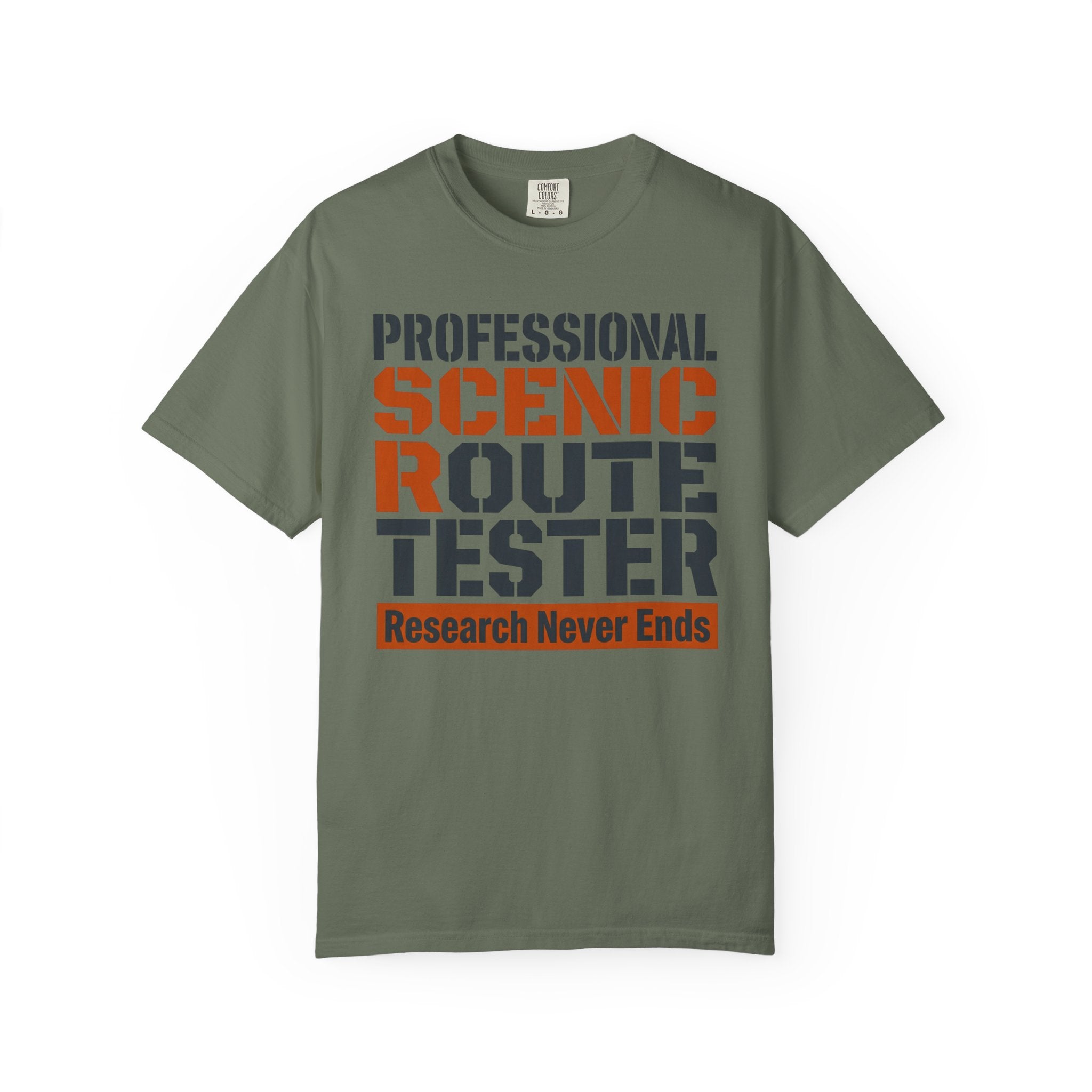 Professional Scenic Route Tester Research Never Ends - T-Shirt