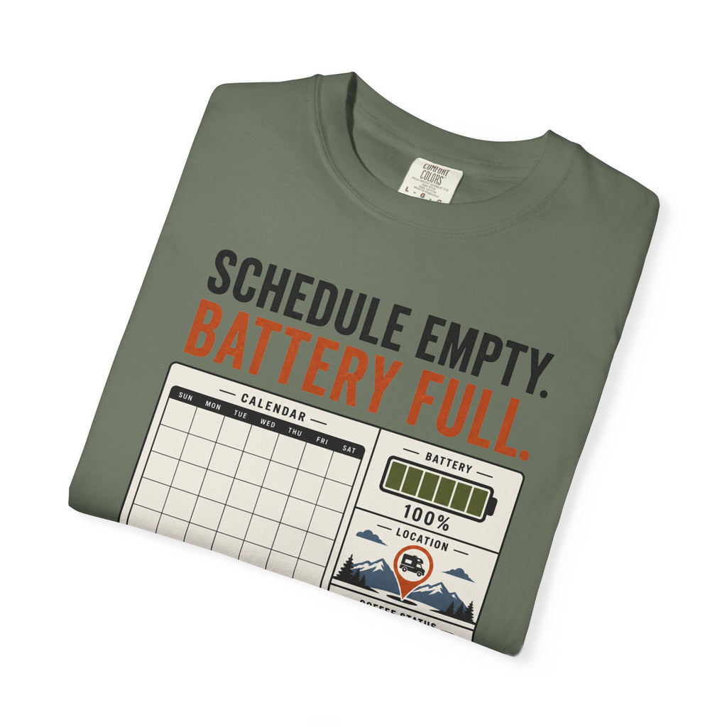 Schedule Empty Battery Full - T-Shirt
