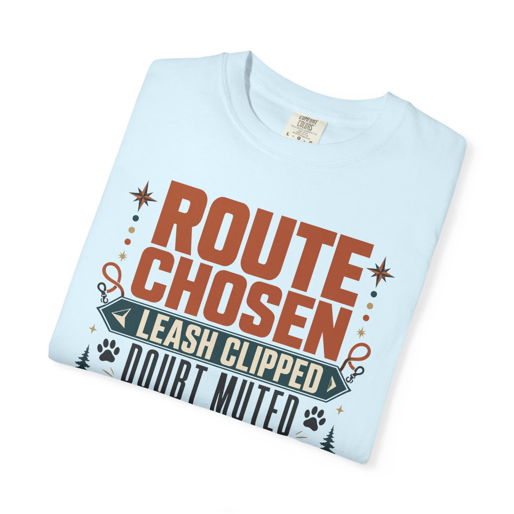 Route Chosen Leash Clipped Doubt Muted - T-Shirt