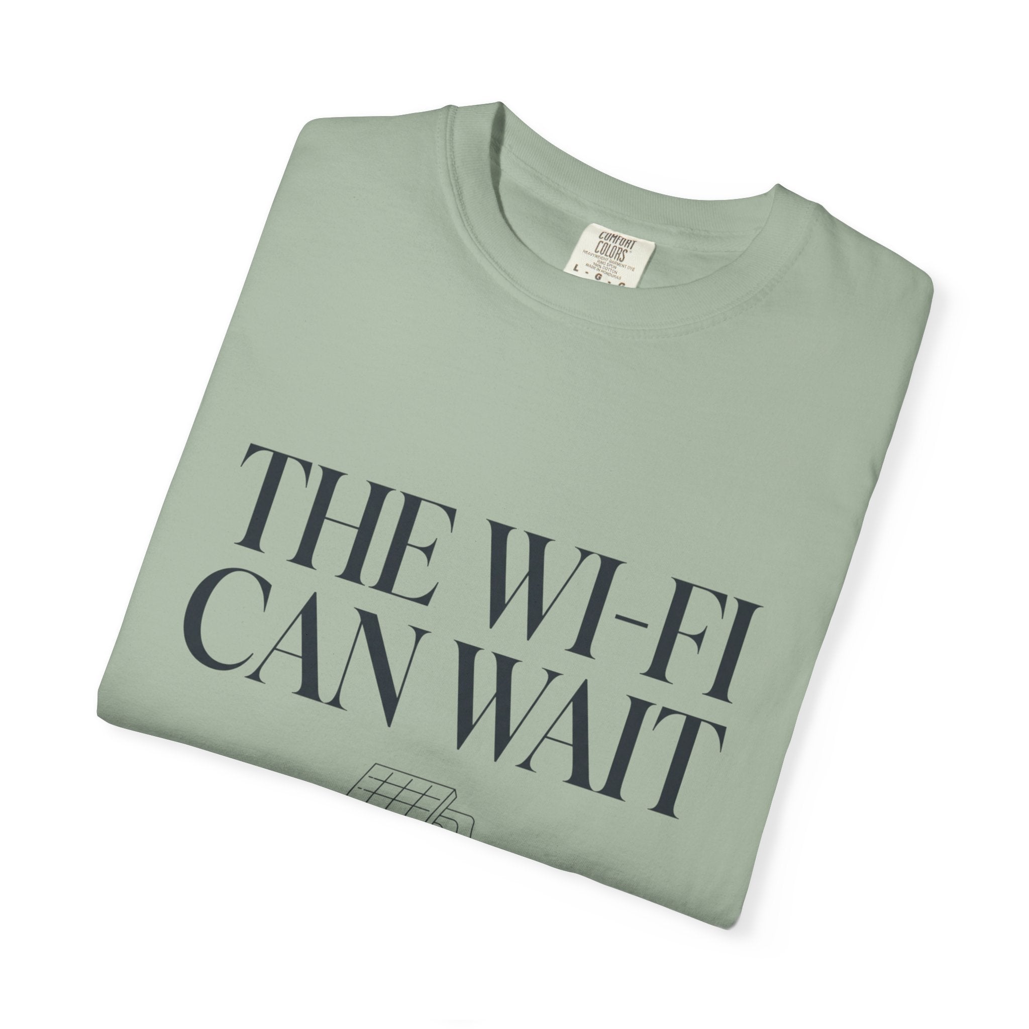The Wifi Can Wait - T-Shirt