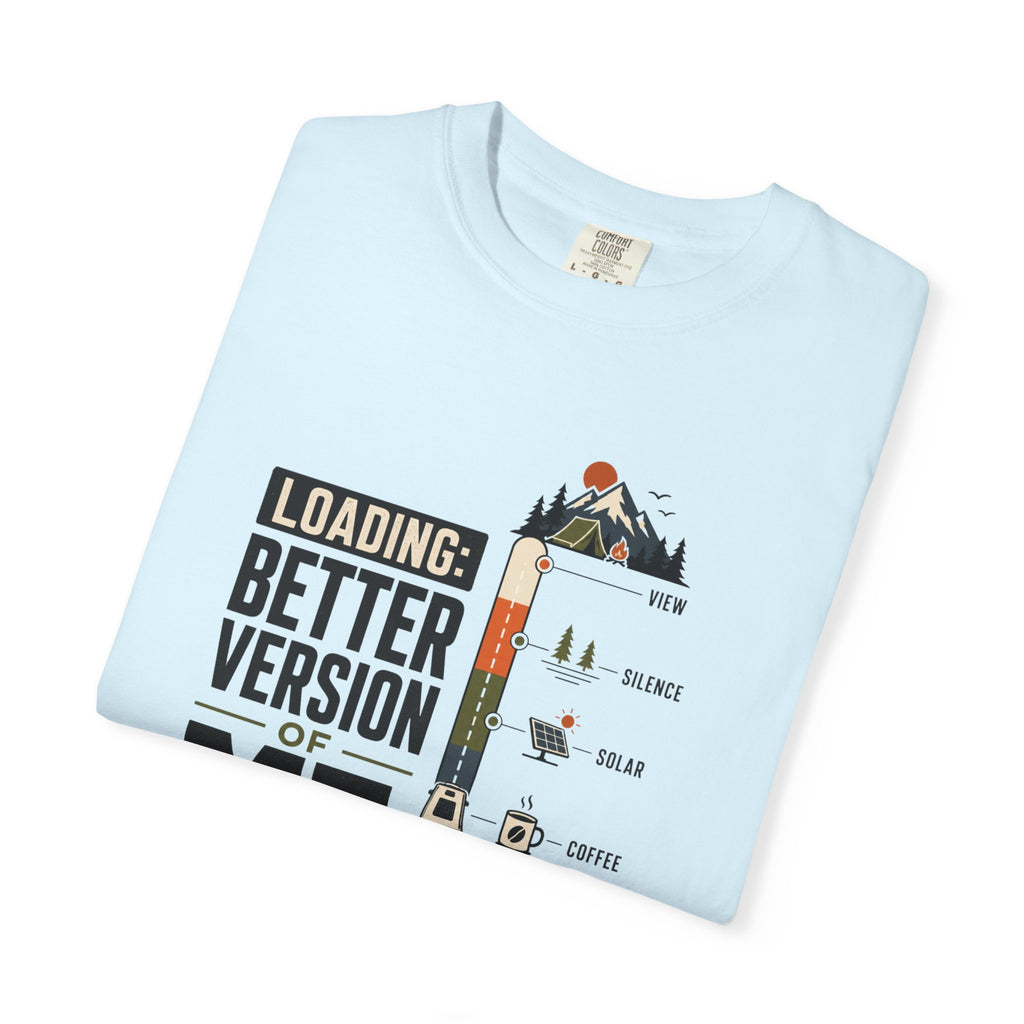 Loading Better Version Of Me - T-Shirt