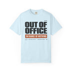 Out Of Office In Range Of Nothing - T-Shirt