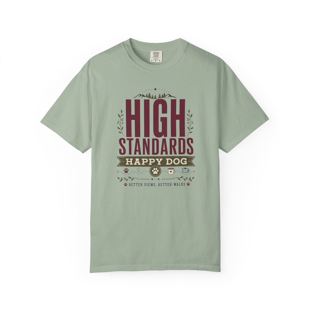High Standards Happy Dog - T-Shirt