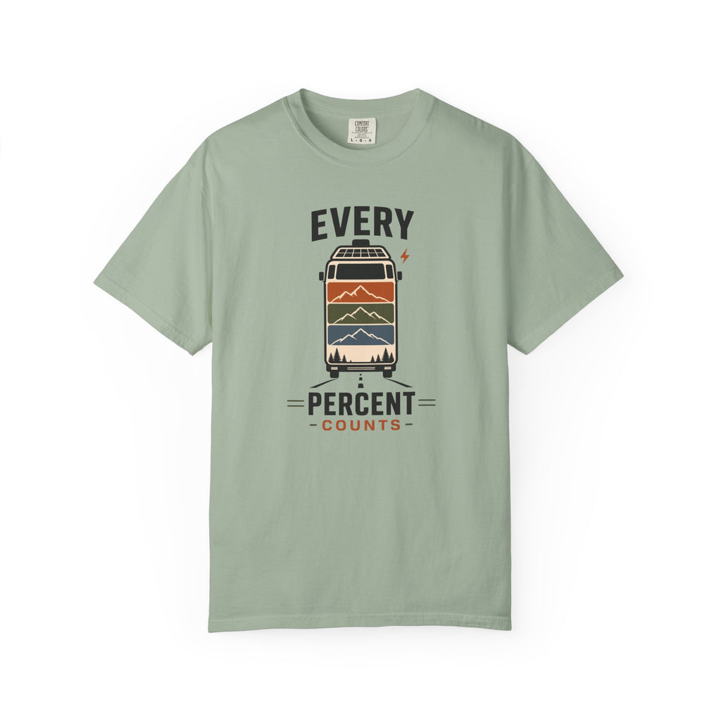 Every Percent Counts - T-Shirt