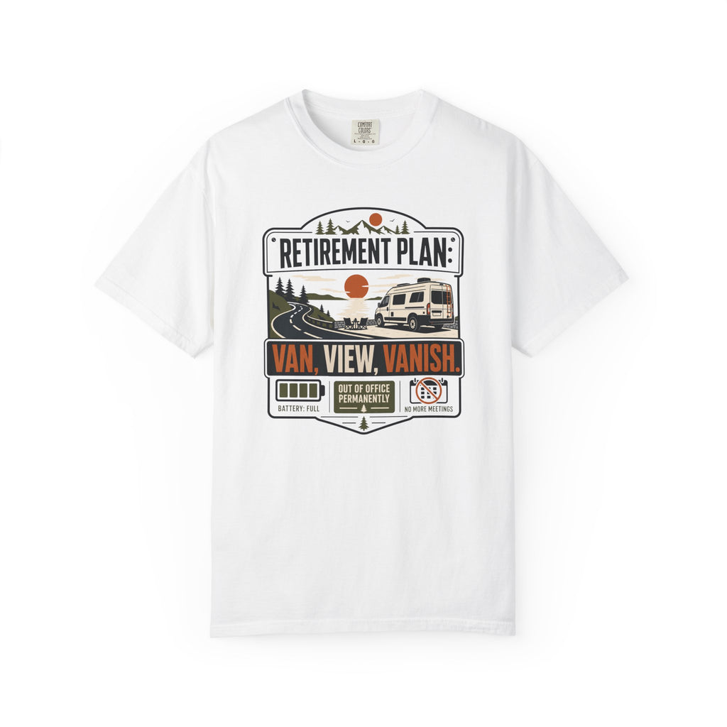 Retirement Plan Van View Vanish - T-Shirt