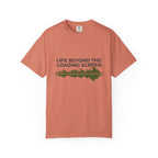 Life Beyond The Loading Screen - T-Shirt
