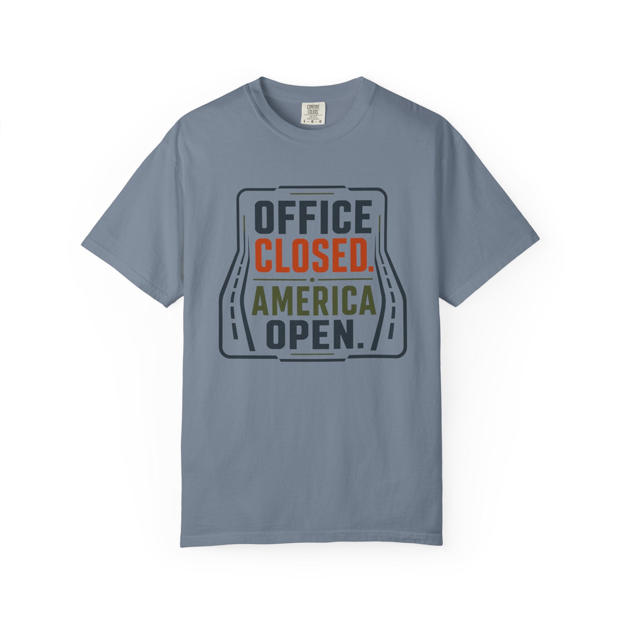 Office Closed America Open - T-Shirt