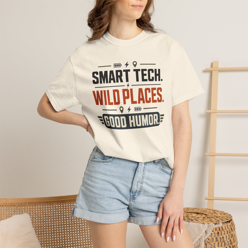Smart Tech Wild Places Good Humor - T-Shirt