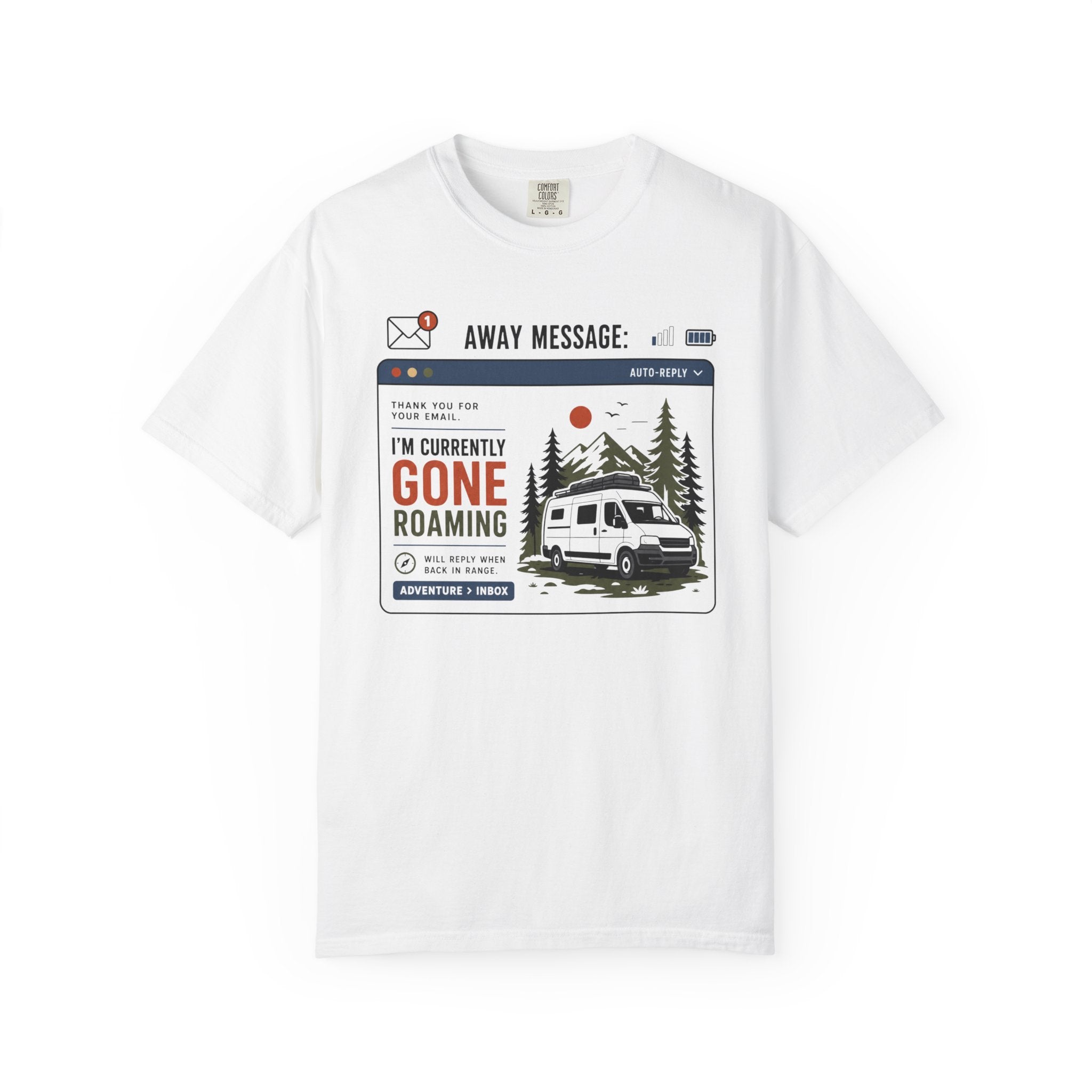 Away Message Gone Roaming - T-Shirt