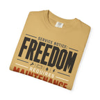 Service Notice Freedom Requires Maintenance - T-Shirt