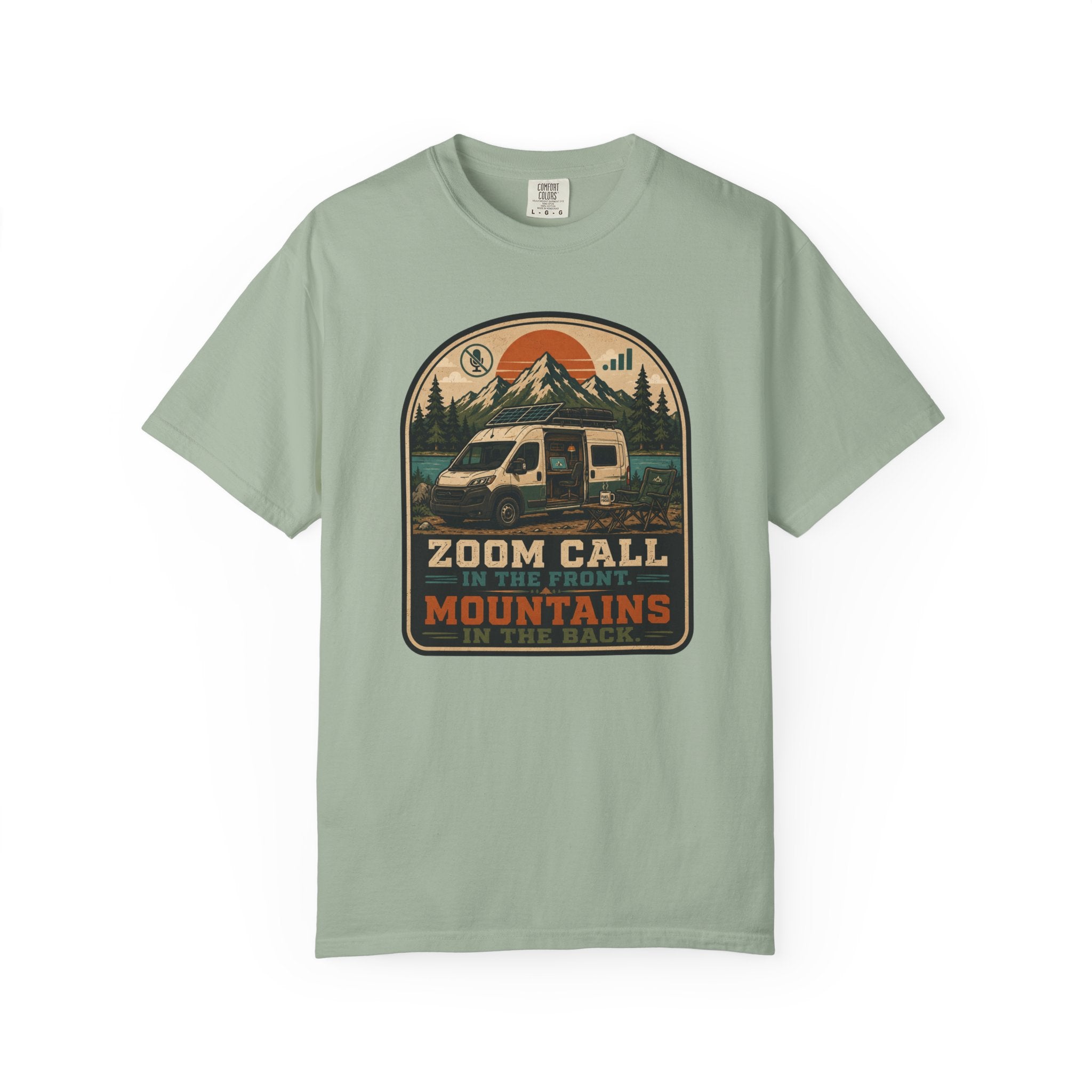 Zoom Call In The Front Mountains In The Back - T-Shirt