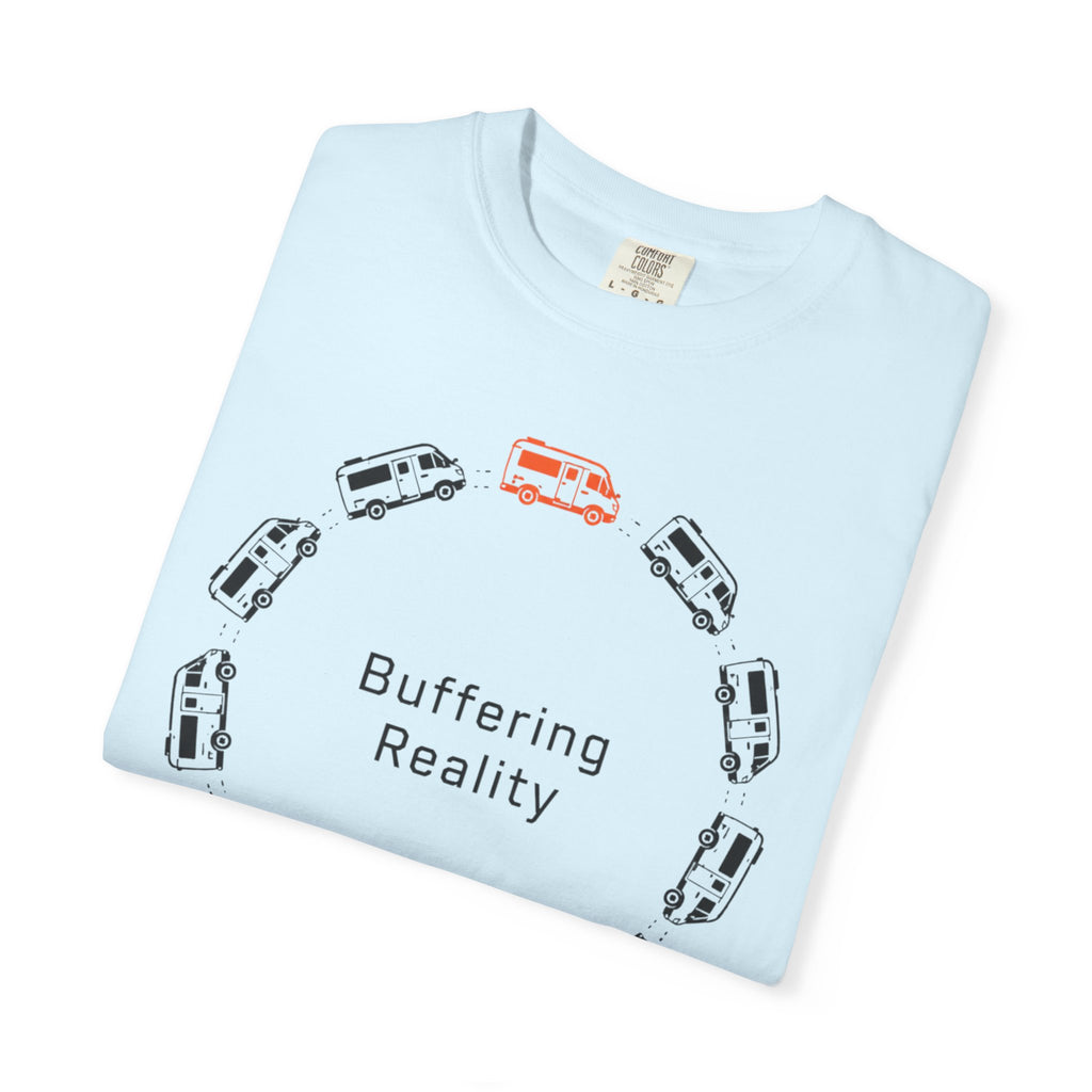 Buffering Reality - T-Shirt
