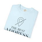 The Best Address Is Temporary - T-Shirt