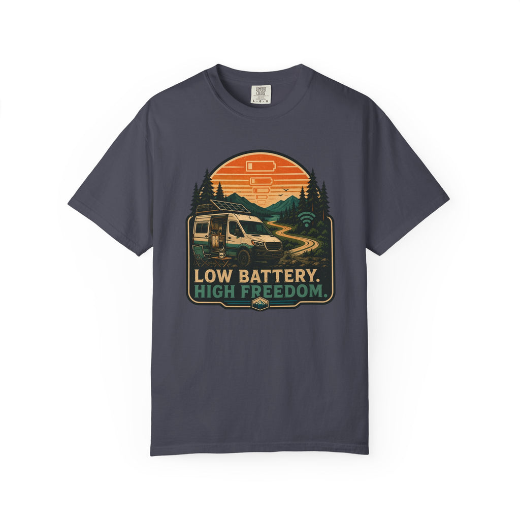 Low Battery High Freedom - T-Shirt