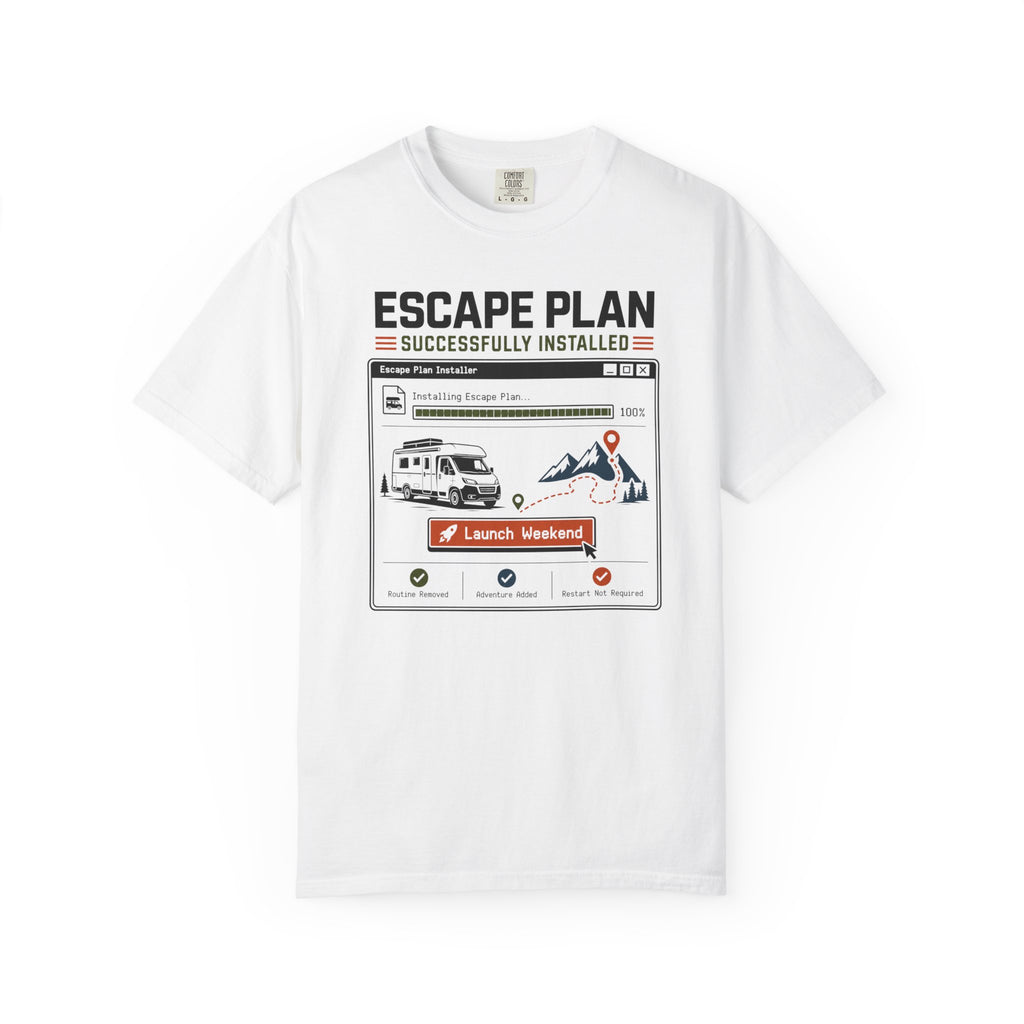 Escape Plan Successfully Installed - T-Shirt