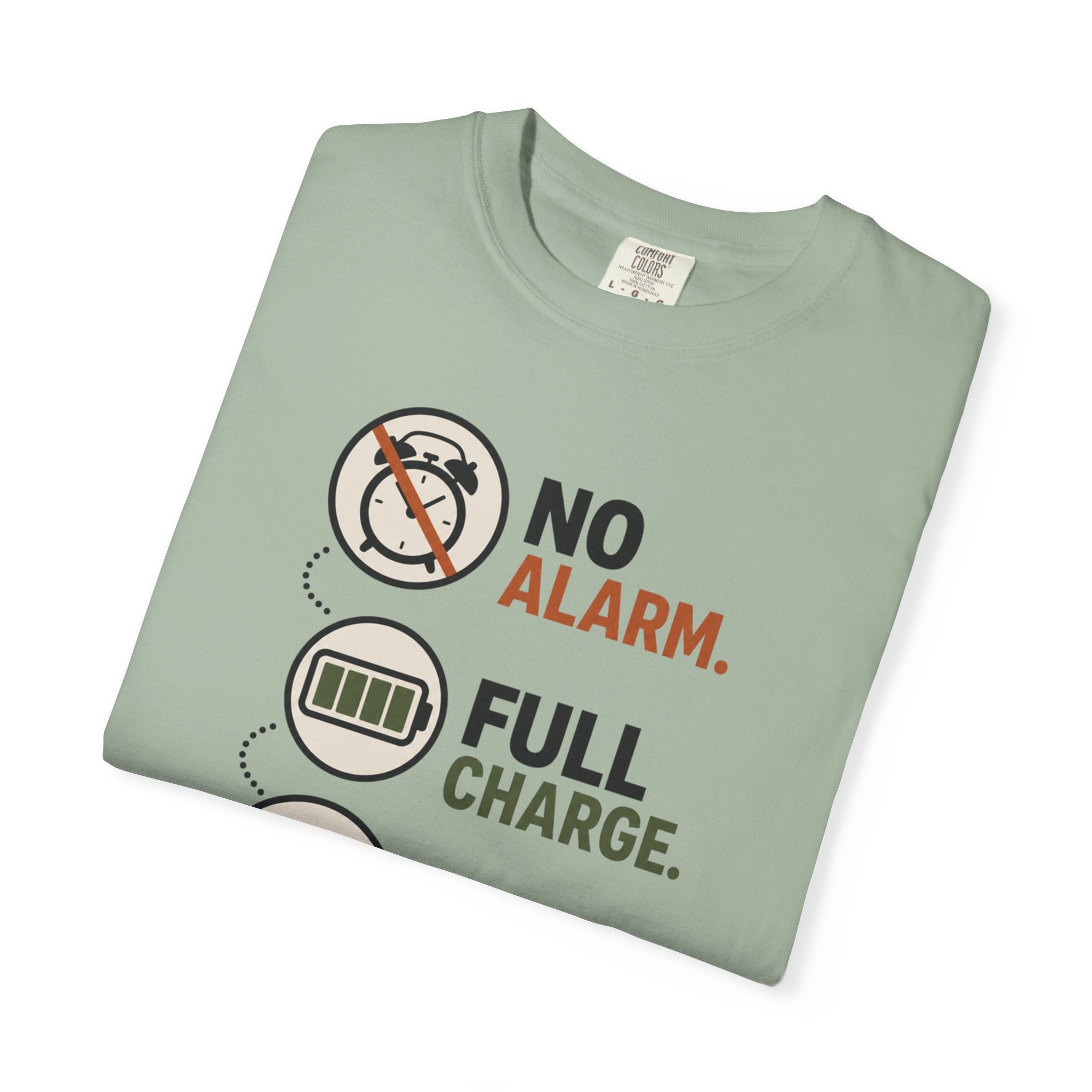 No Alarm Full Charge Open Road - T-Shirt