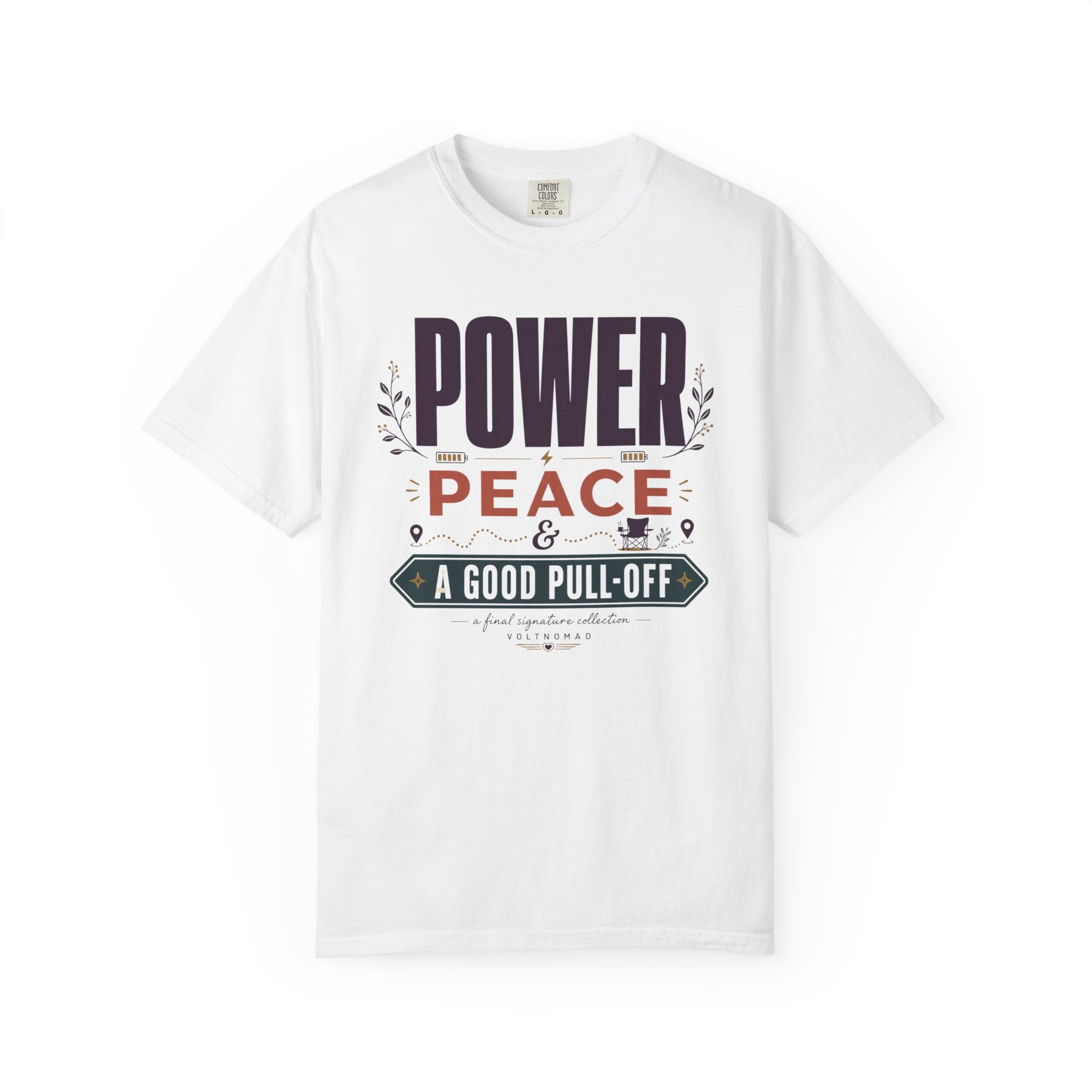 Power Peace And A Good Pull Off - T-Shirt