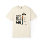 Loading Better Version Of Me - T-Shirt