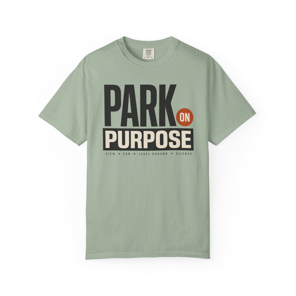 Park On Purpose - T-Shirt