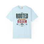 Rooted Enough To Roam - T-Shirt