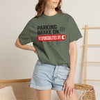 Parking Brake On Responsibilities Off - T-Shirt