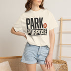 Park On Purpose - T-Shirt