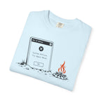 System Offline Try Again Never - T-Shirt