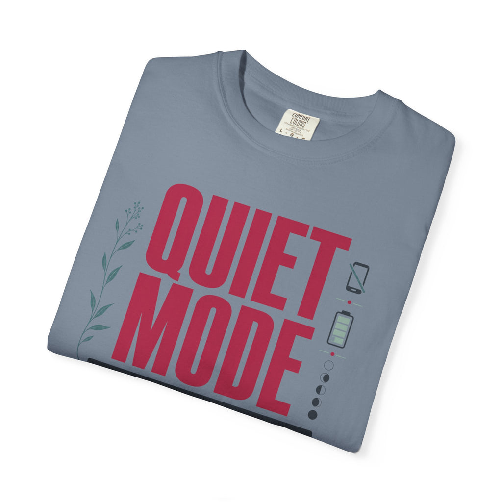 Quiet Mode Loyal Company - T-Shirt