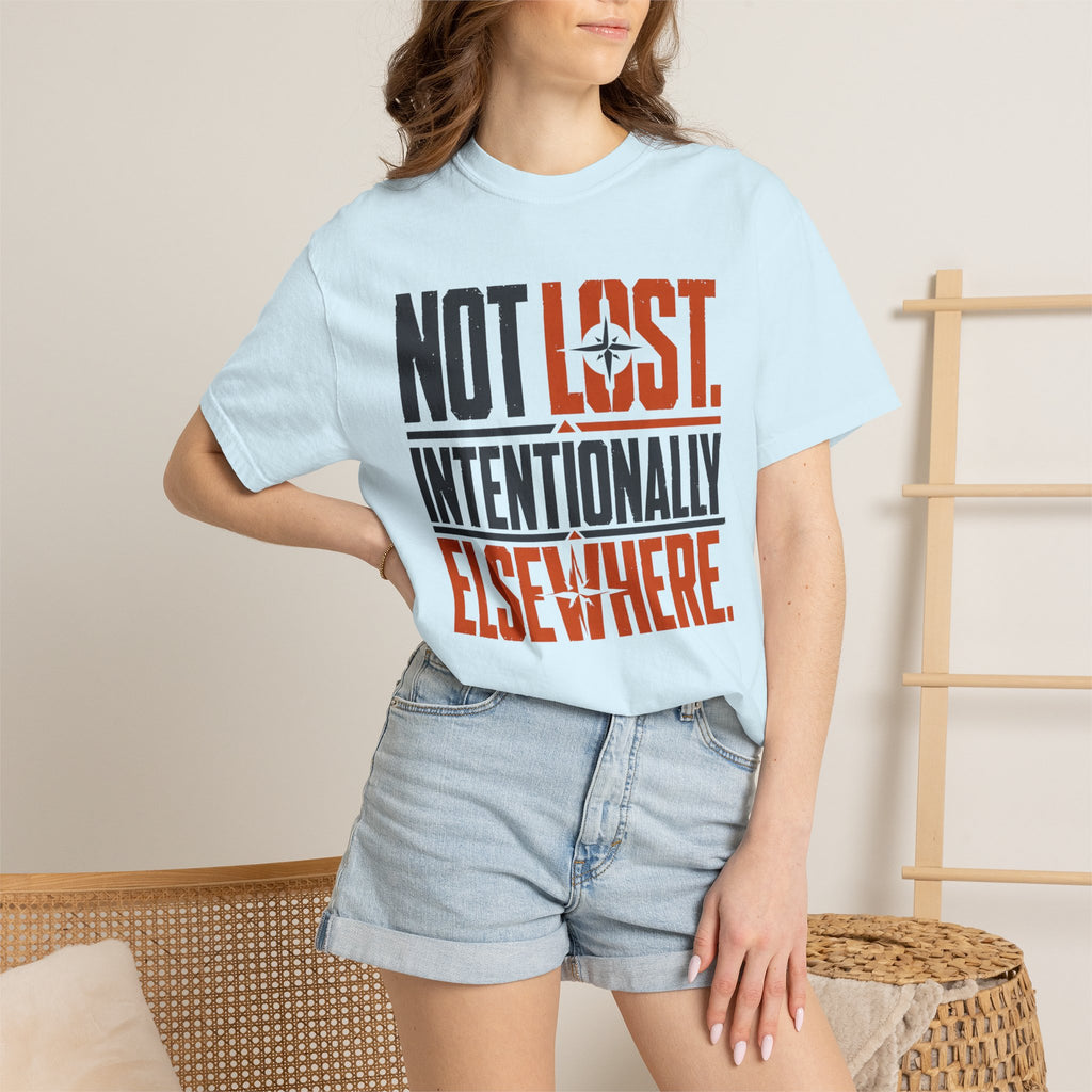 Not Lost Intentionally Elsewhere - T-Shirt