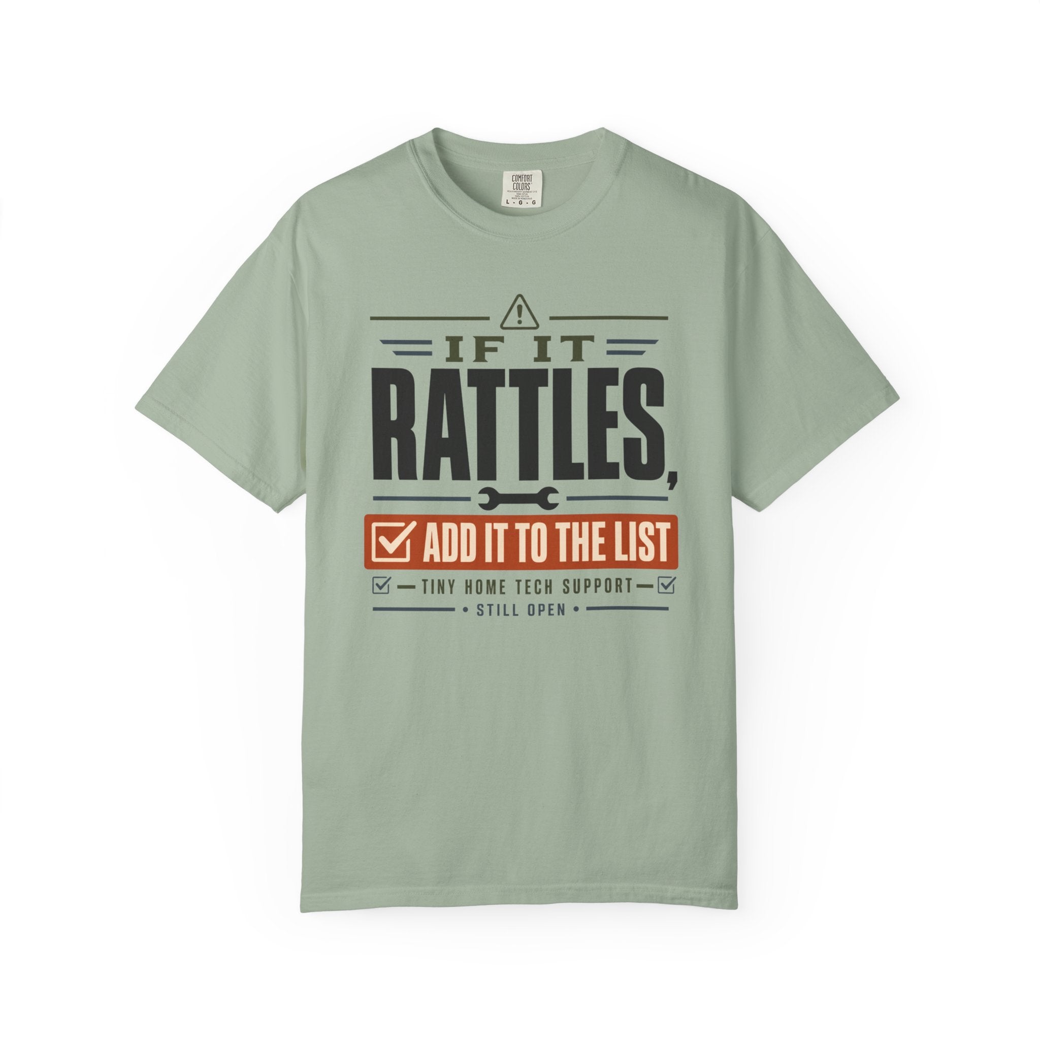 If It Rattles Add It To The List - T-Shirt