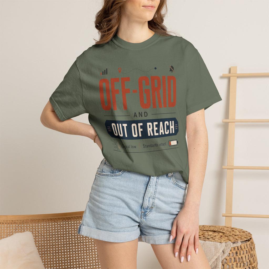 Off Grid And Out Of Reach - T-Shirt