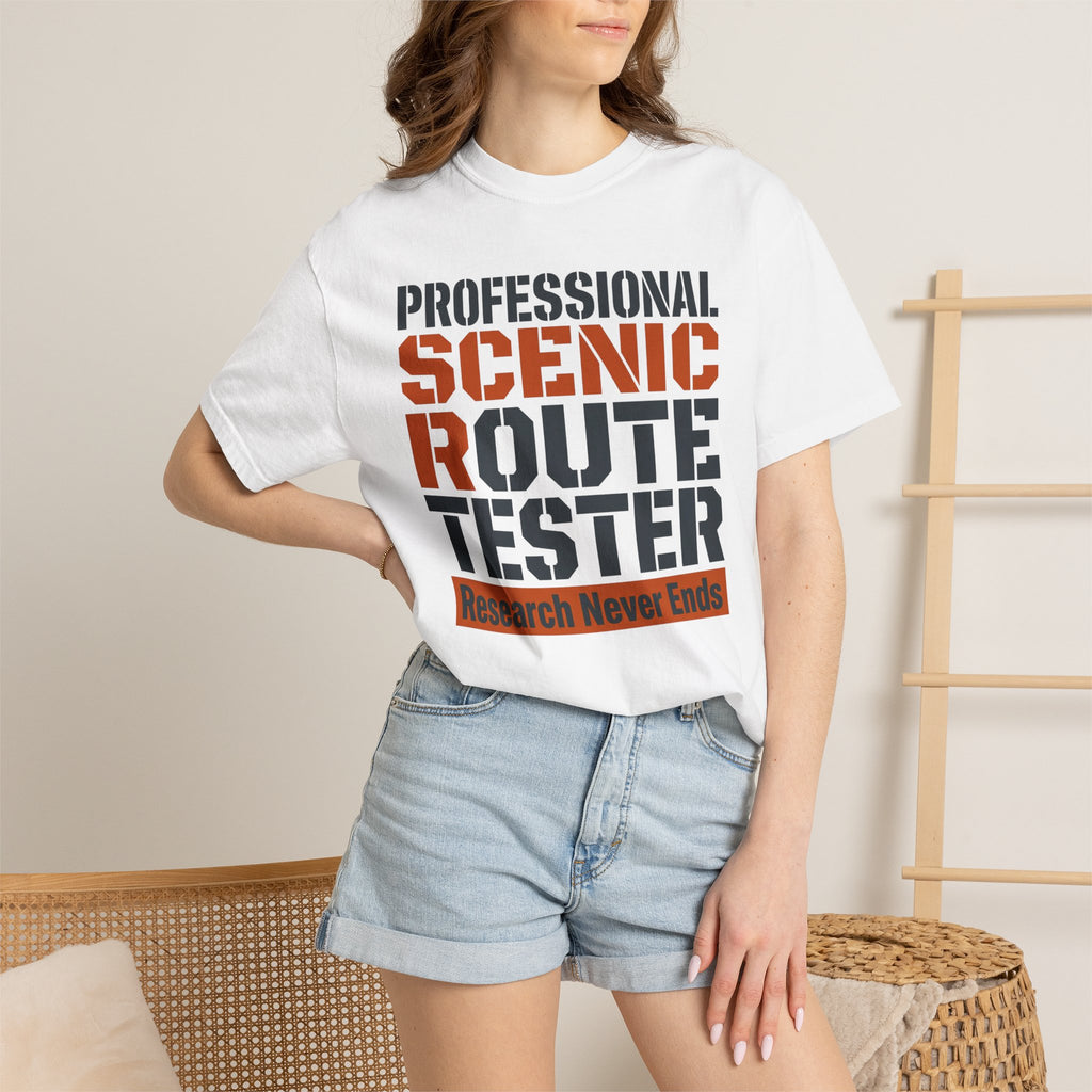 Professional Scenic Route Tester Research Never Ends - T-Shirt