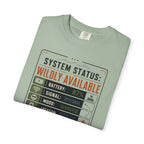 System Status Wildly Available - T-Shirt
