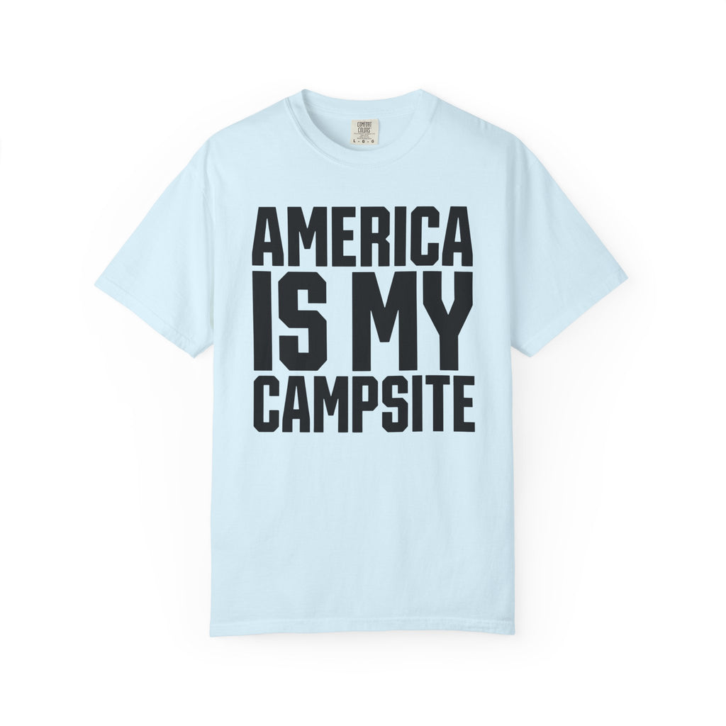 America Is My Campsite - T-Shirt