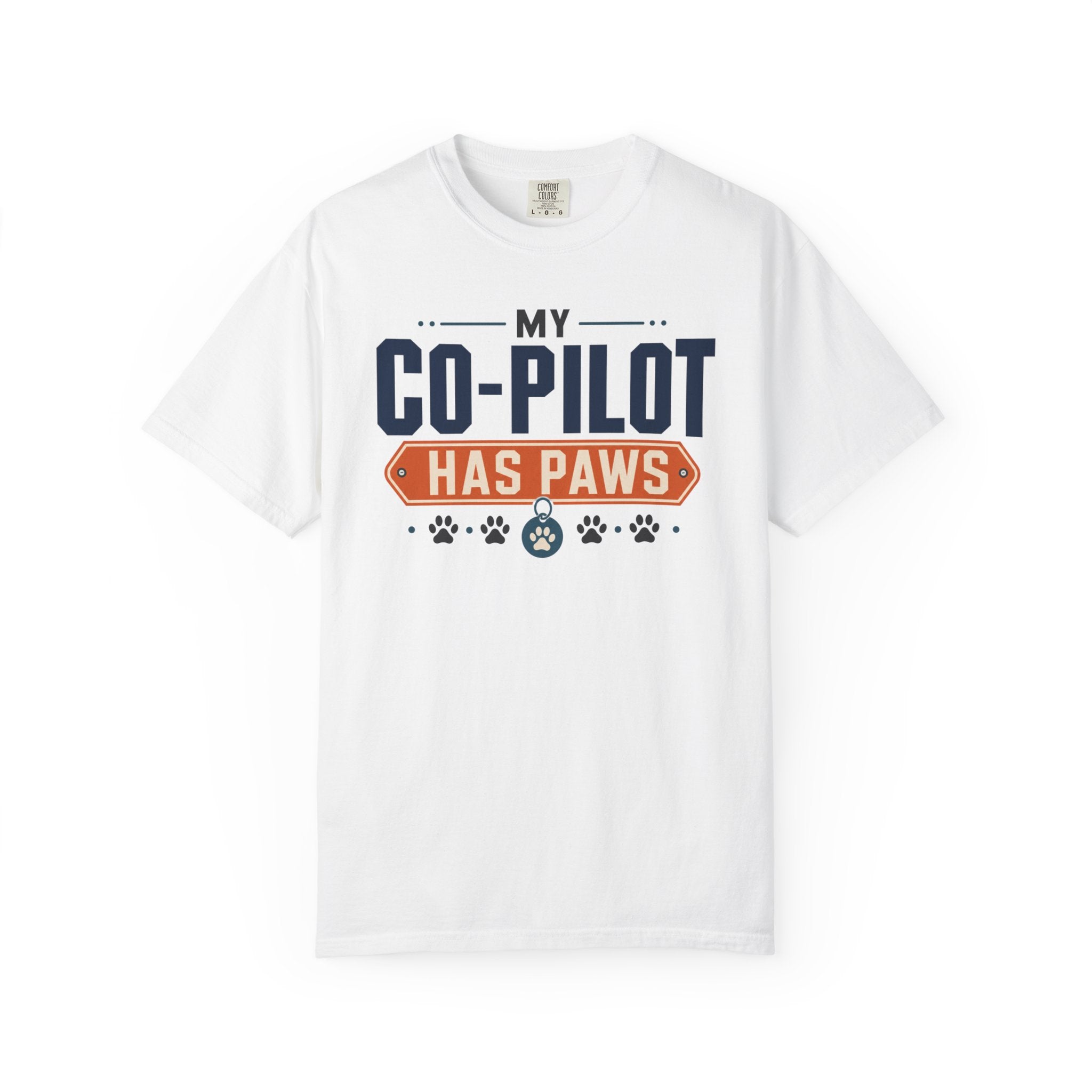 My Co Pilot Has Paws - T-Shirt