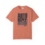 Auto Reply Outside - T-Shirt
