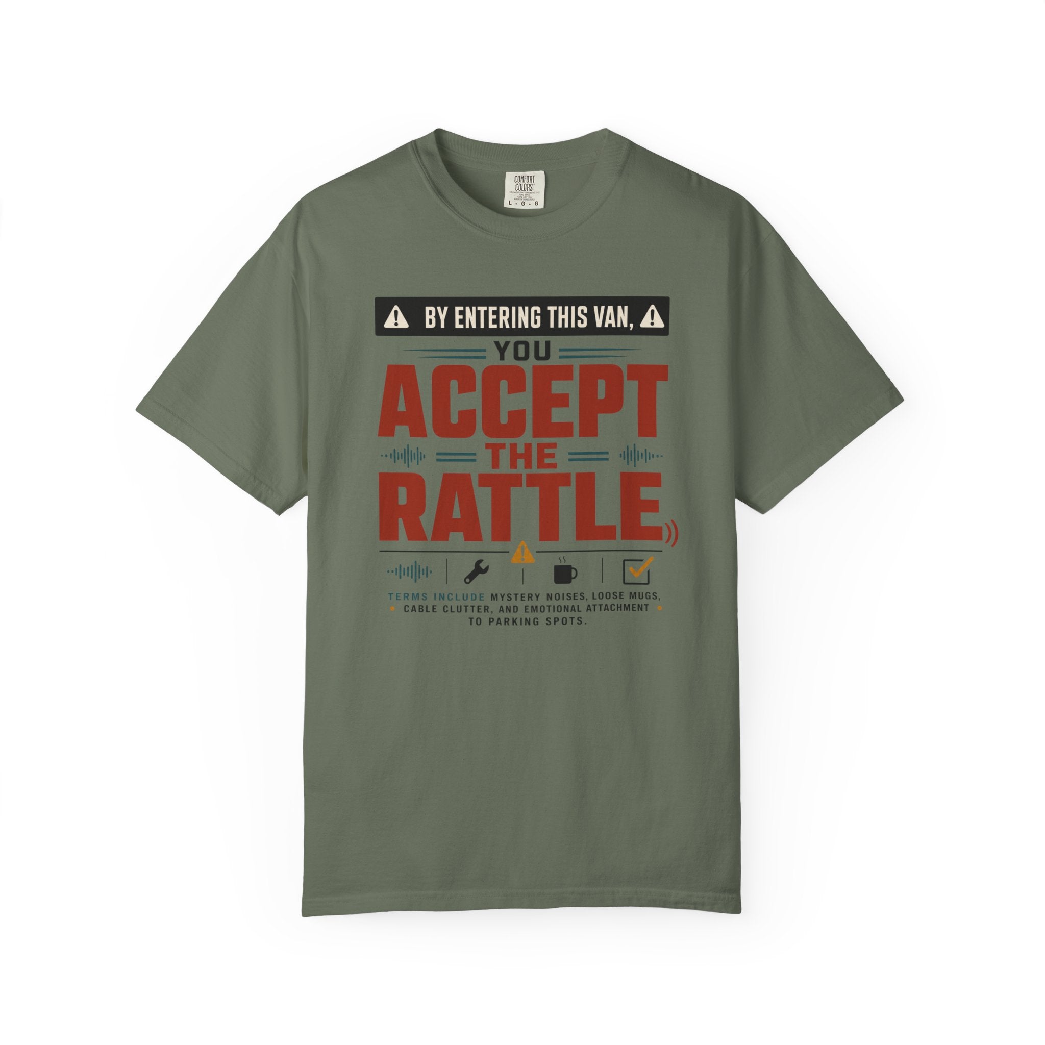 By Entering This Van You Accept The Rattle - T-Shirt
