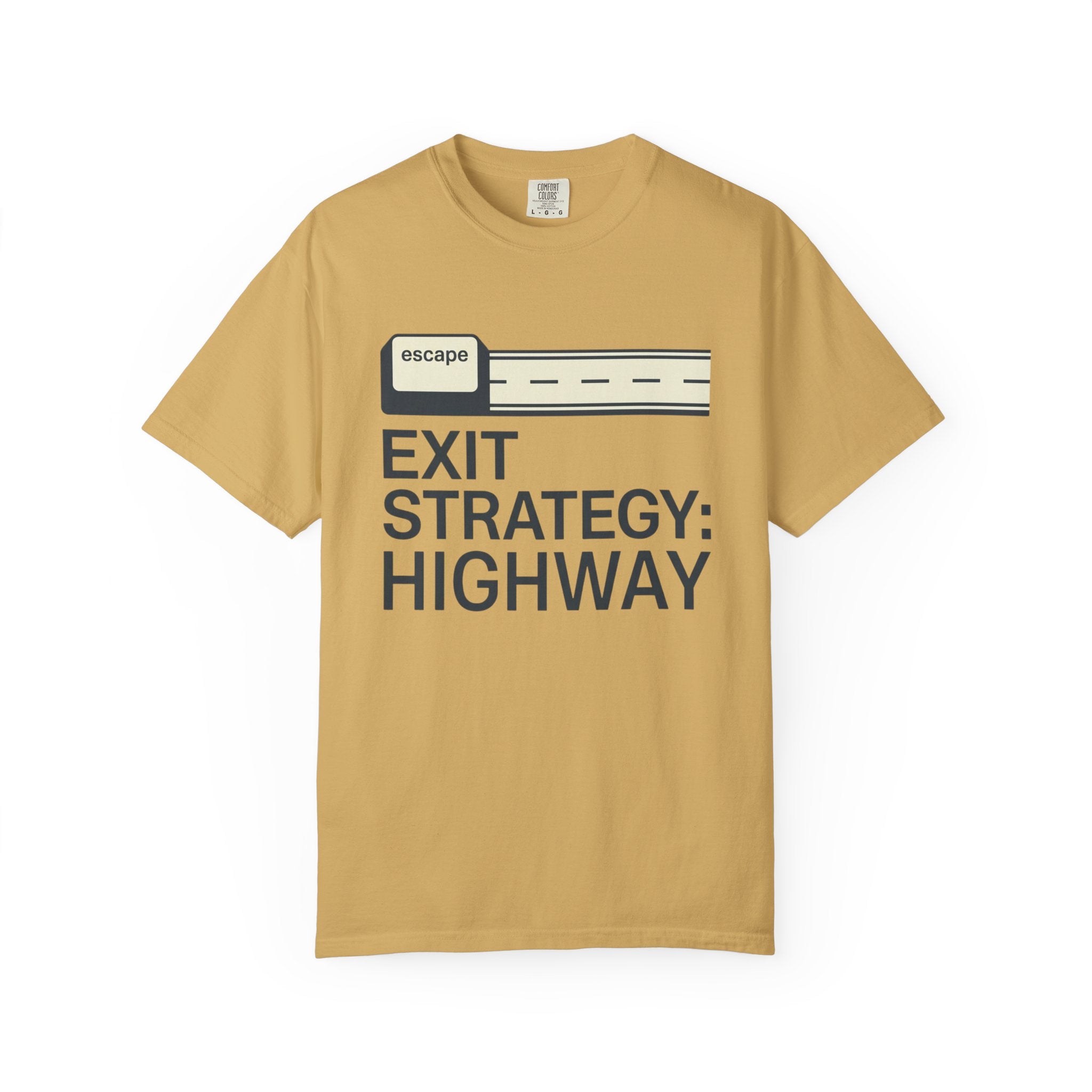 Exit Strategy Highway - T-Shirt